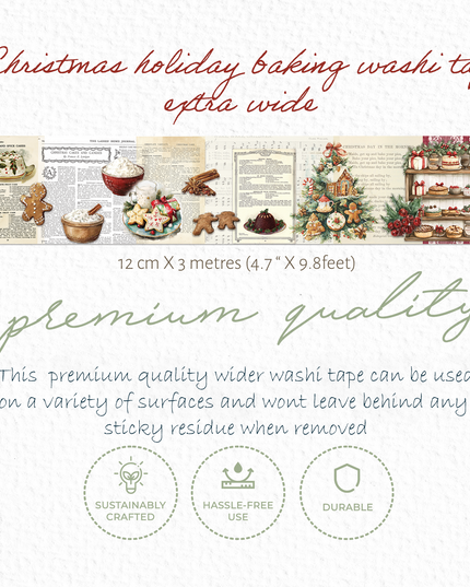 A product information graphic for Christmas holiday baking washi tape. It shows a wide sample strip of the tape with vintage baking-themed illustrations, text stating 'Christmas holiday baking washi tape extra wide', dimensions of 12 cm x 3 metres, and three feature icons for sustainably crafted, hassle-free use, and durable.
